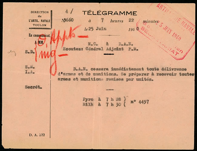 Télégramme officiel prescrivant l'arrêt de la fourniture d'armes et de munitions 25/6/40