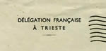 Délégation française à Trieste